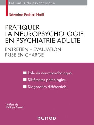 cover image of Pratiquer la neuropsychologie en psychiatrie adulte